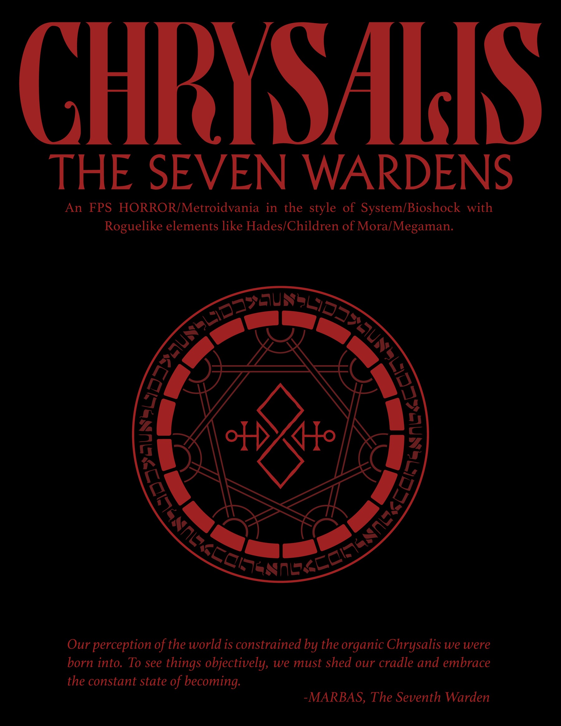 Chrysalis: The Seven Wardens — Original Chrysalis pitch material by Joshua Jenkins.